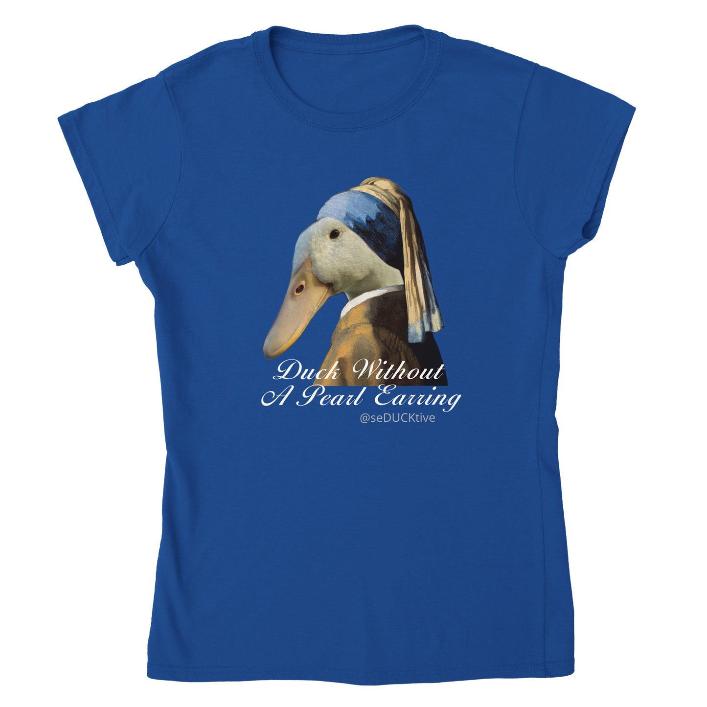 Duck Without A Pearl Earring Womens T-shirt