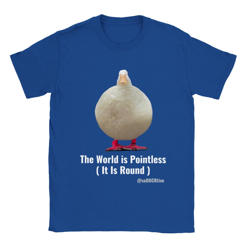 The World is Pointless T Shirt